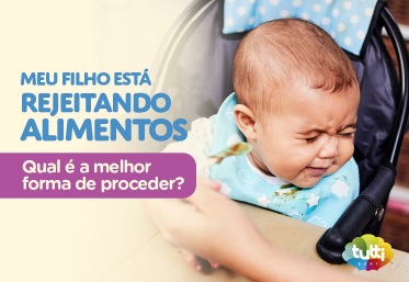Meu filho está rejeitando alimentos na introdução alimentar: devo insistir?