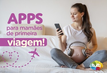 5 apps que facilitam a rotina das mães de primeira viagem
