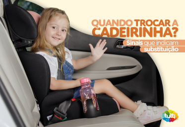 Quando trocar a cadeirinha? Sinais que indicam substituição