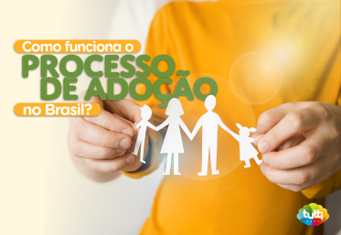 Como funciona o processo de adoção no Brasil? Um guia básico para entender