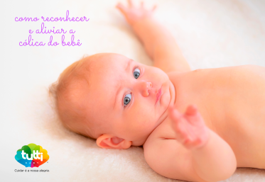 Dicas para reconhecer a aliviar a cólica do bebê